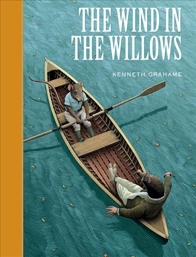 The wind in the willows / Kenneth Grahame ; illustrated by Scott McKowen.