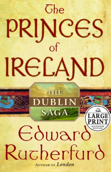 The princes of Ireland / Edward Rutherfurd.