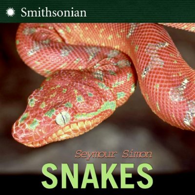 Snakes / Seymour Simon.