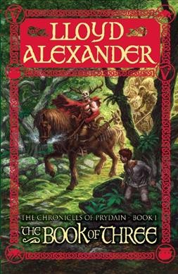 The book of three / Lloyd Alexander.