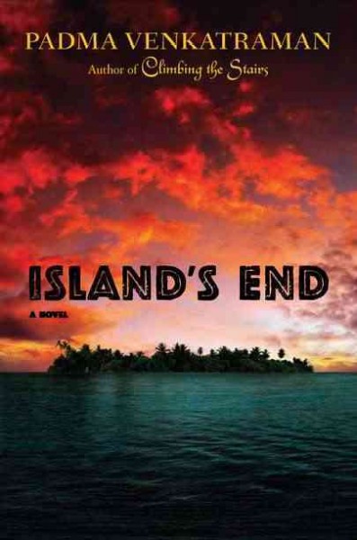 Island's end / Padma Venkatraman.