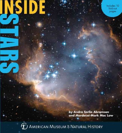 Inside stars / by Andra Serlin Abramson and Mordecai-Mark Mac Low.