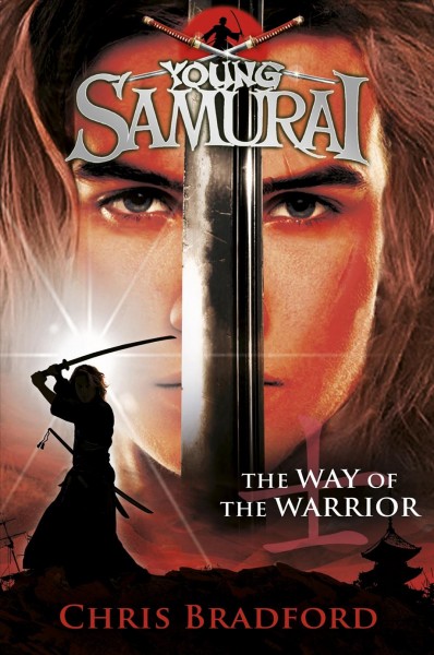 The way of the warrior [electronic resource] / Chris Bradford.