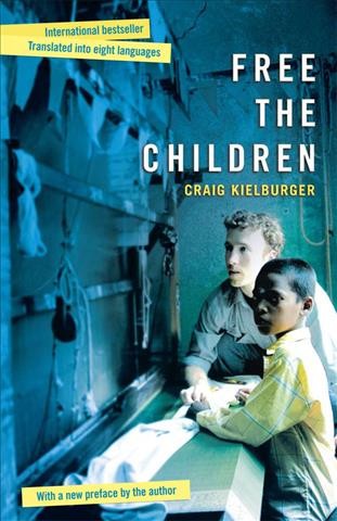 Free the children [electronic resource] / Craig Kielburger.