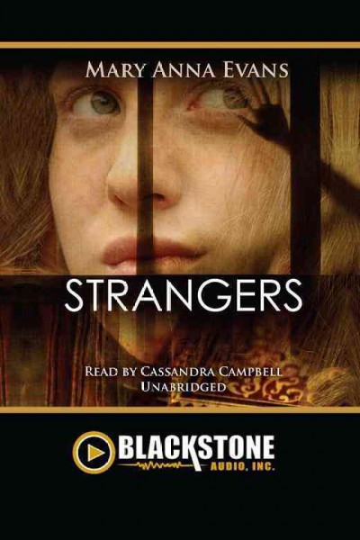 Strangers [electronic resource] / by Mary Anna Evans.