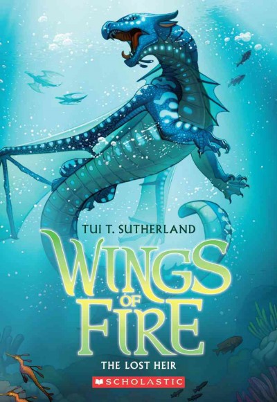Wings of fire. 2, The lost heir / by Tui T. Sutherland.