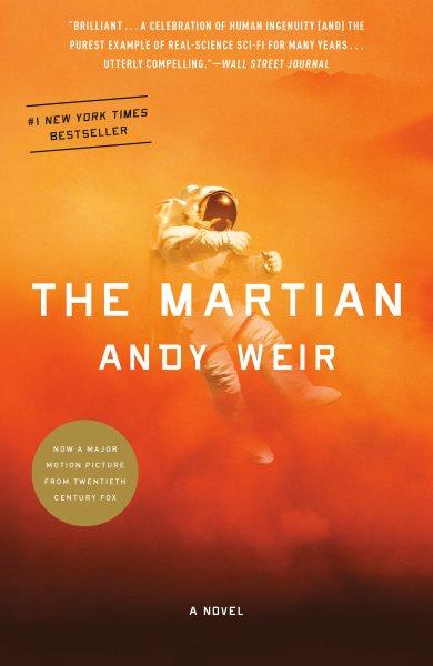 The Martian : a novel / Andy Weir.