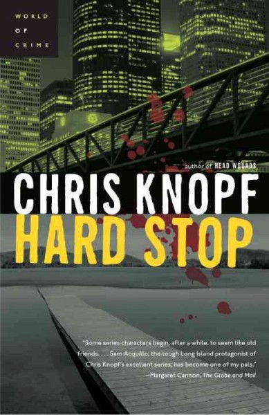Hard stop / Chris Knopf.