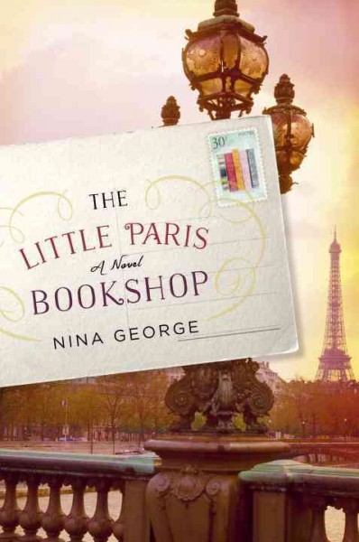 The little Paris bookshop : a novel / Nina George ; translated by Simon Pare.