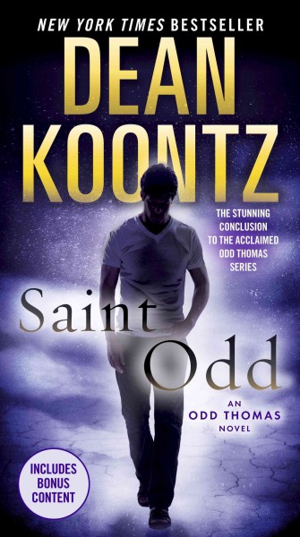 Saint odd [electronic resource] : an odd thomas novel / Dean Koontz.