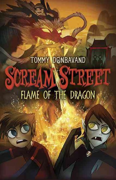 Flame of the dragon / Tommy Donbavand.