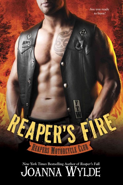 Reaper's fire / Joanna Wylde.