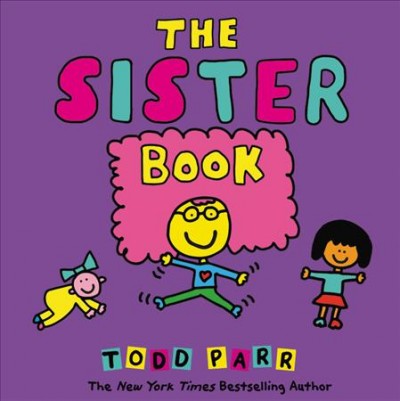 The sister book / Todd Parr.