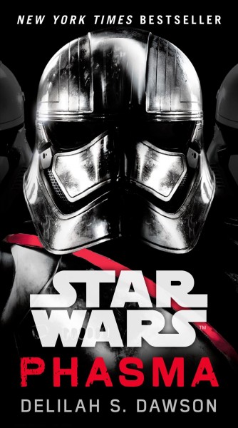 Phasma (star wars) [electronic resource] : journey to star wars / Delilah S. Dawson.