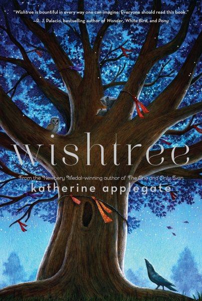 Wishtree / Katherine Applegate.