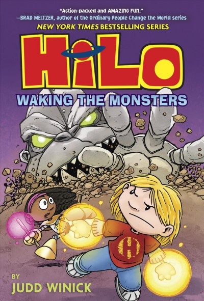 Hilo. Book 4, Waking the monsters / by Judd Winick ; with color by Steve Hamaker.
