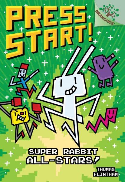 Press Start!  #8  Super Rabbit all-stars / Thomas Flintham.