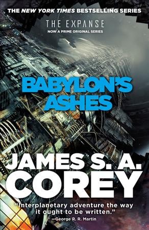 Babylon's ashes / James S. A. Corey.