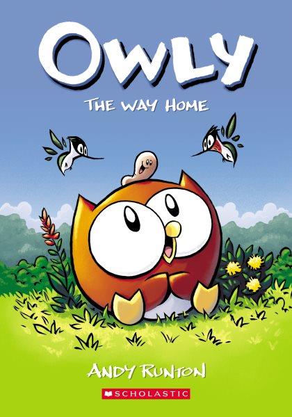 Owly. The way home / Andy Runton. 