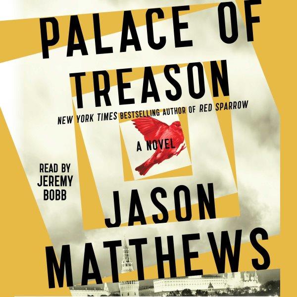 Palace of treason / Jason Matthews.