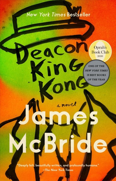 Deacon King Kong : a novel / James McBride.