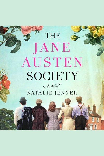 The Jane Austen society [e-audio book] / Natalie Jenner.