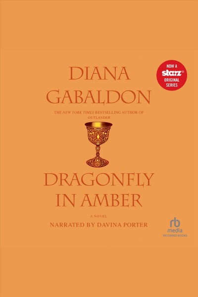 Dragonfly in amber [electronic resource] : Outlander series, book 2. Diana Gabaldon.