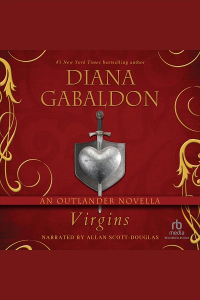 Virgins [electronic resource] : Outlander series, book .5. Diana Gabaldon.