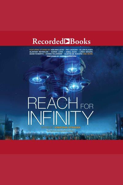 Reach for infinity [electronic resource] : Infinity project series, book 3. Adam Roberts.