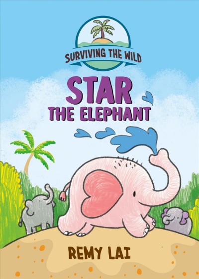 Star the elephant / by Remy Lai.