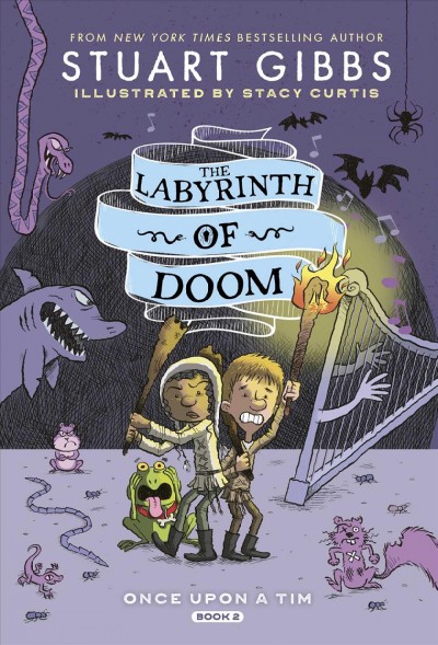 The labyrinth of doom / Stu Gibbs.