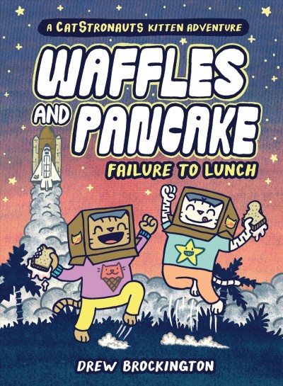 Waffles and Pancake. #3  failure to lunch./ Drew Brockington.