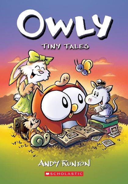Owly. Tiny tales / Andy Runton.