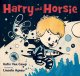 Harry and Horsie  Cover Image