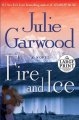 Fire and ice : a novel  Cover Image