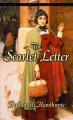 Go to record The scarlet letter / by Nathaniel Hawthorne.