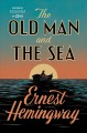 Go to record The old man and the sea / Ernest Hemingway.