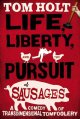 Go to record Life, liberty, and the pursuit of sausages