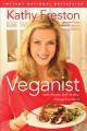 Go to record Veganist : lose weight, get healthy, change the world