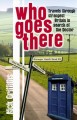 Who goes there travels through strangest Britain, in search of the Doctor  Cover Image
