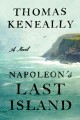 Napoleon's last island : a novel  Cover Image