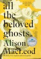 All the beloved ghosts  Cover Image