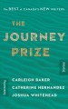 The Journey prize stories : the best of Canada's new writers  Cover Image