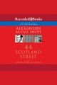 44 scotland street 44 scotland street series, book 1. Cover Image