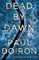 Dead by dawn : a novel  Cover Image