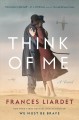 Think of me : a novel  Cover Image