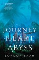 Go to record Journey to the heart of the abyss