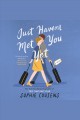 Just haven't met you yet  Cover Image