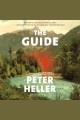 The guide : a novel  Cover Image